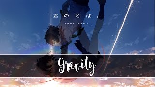 Nightcore - Gravity (Against the Current)