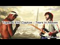 Tupac Eric Clapton Tears In Heaven Lyrics