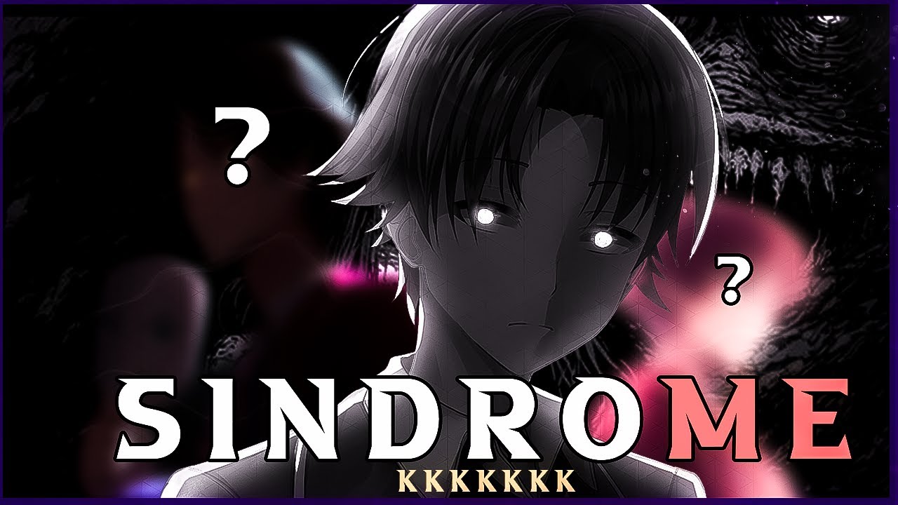 Sindrome de ayanokoji - classroom of the elite