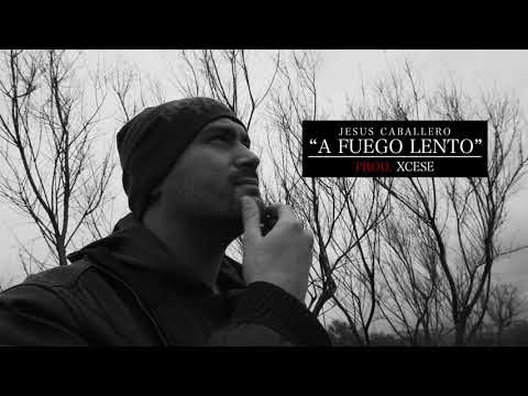 JESUS CABALLERO - A FUEGO LENTO -