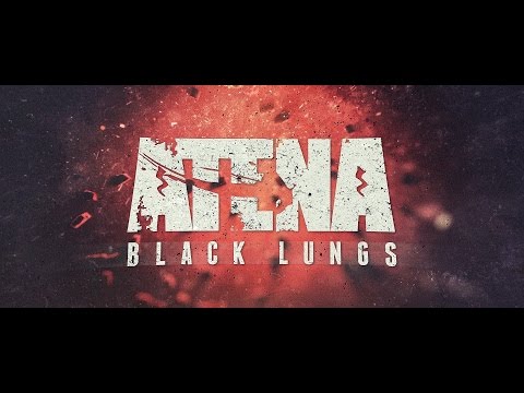 Atena - Black Lungs (Official Lyric Video)