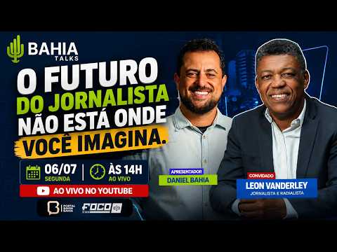 Bahia Talks - Leon Vanderley