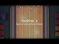realme X | Real Full Screen (No Dot Notch)