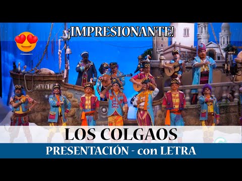 LOS COLGAOS Presentación con LETRA. Comparsa. #carnaval #carnavaldecadiz #coac2024