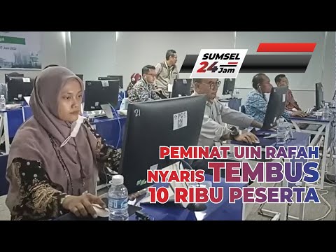 PEMINAT UIN RAFAH NYARIS TEMBUS 10 RIBU PESERTA