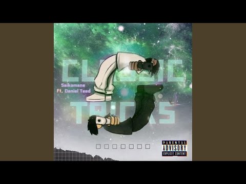 Classic Tricks (feat. Saikomane)
