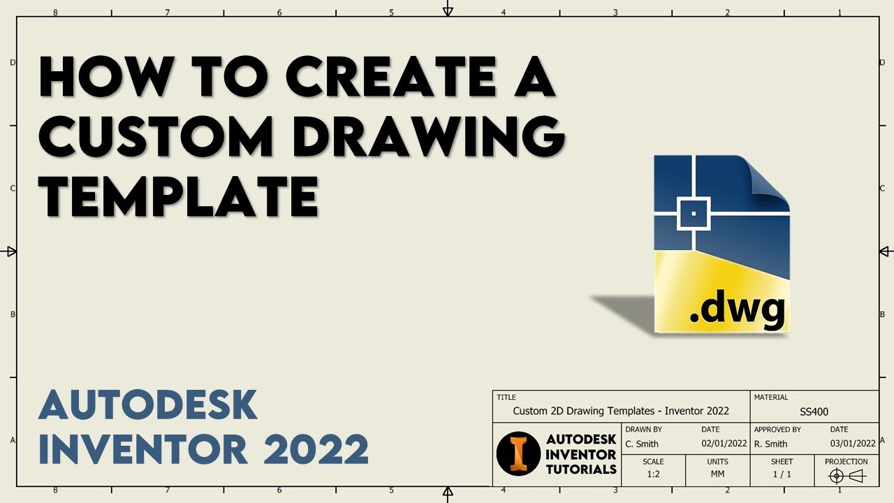 How to Create a Custom 2D Drawing Template | Autodesk Inventor 2022