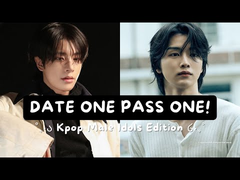 DATE ONE, PASS ONE | KPOP MALE IDOLS EDITION | ENHYPEN, RIIZE, BTS, ZB1, ATEEZ, SVT, NCT