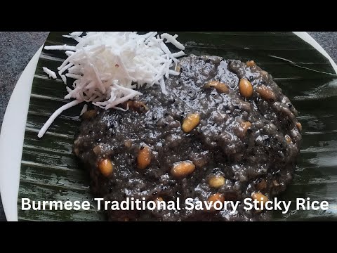 ထမနဲ အလွယ်ထိုးနည်း - How to Make Burmese Traditional Savory Sticky Rice - (Htamane)