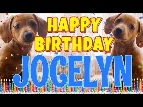 Happy Birthday Jocelyn! ( Funny Talking Dogs ) What Is Free On My Birthday