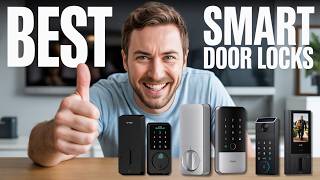 ✅ Best Smart Door Lock 2026 [Find Which Smart Lock is Right for YOU]