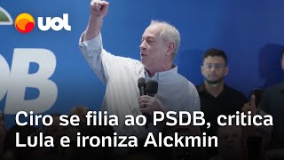 Ciro Gomes joins the PSDB, criticizes Lula, mocks Alckmin, and talks about restarting his politic...