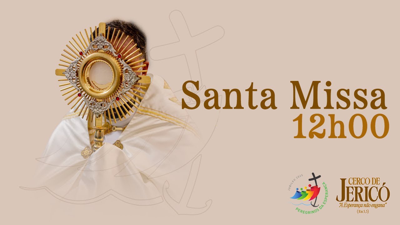 SANTA MISSA AO VIVO 12h00 | 28/01/2025 | 2º DIA DO CERCO DE JERICÓ 2025