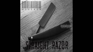 straight razor - Mista S.N.O.W