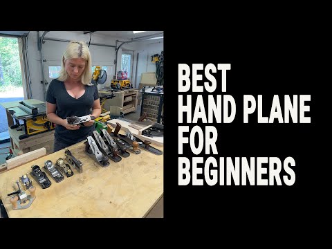 Your First Hand Plane To Start With - Maybe the only one you need! Choosing your first Hand Plane