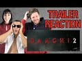 Baaghi 2 - Trailer Reaction #Baaghi2 #TigerShroff