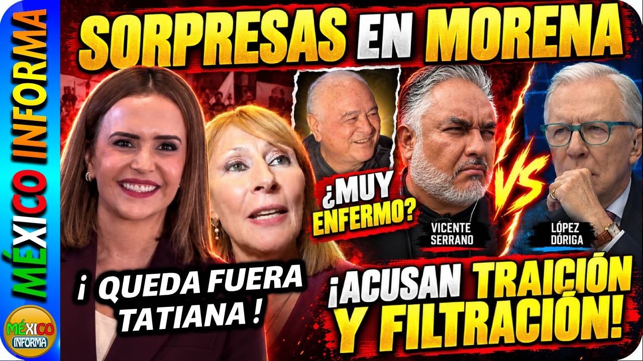 SORPRESAS EN MORENA. CLARA LUZ LE GANA A TATIANA CLOUTHIER... Y LO QUE FALTA. SERRANO VS DÓRIGA.
