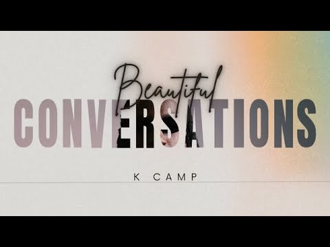 Video thumbnail for Beautiful Conversations