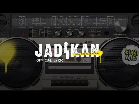 FiksiMisi - Jadikan (Official Lyric Video)