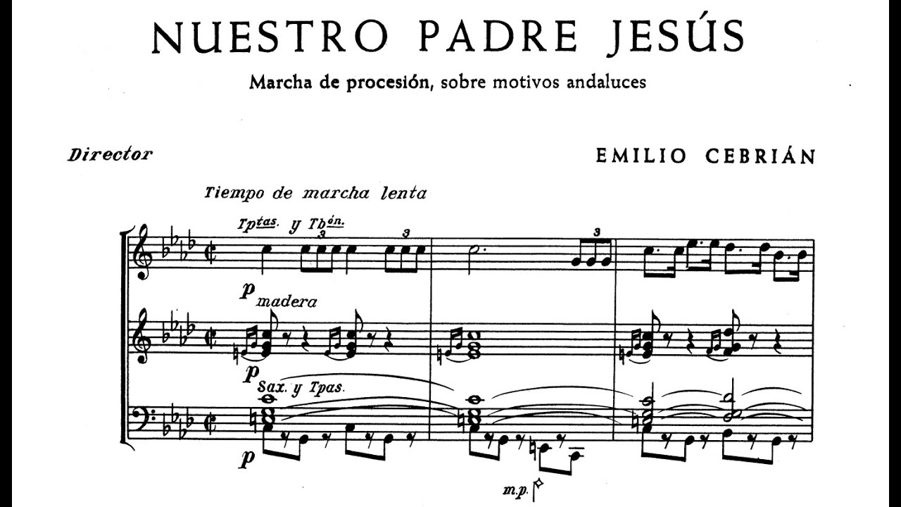 Nuestro Padre Jesús (Emilio Cebrián Ruiz) - Partitura