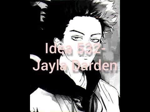 Idea 532 🥥MALE NIGHTCORE🥥 (Jayla Darden)