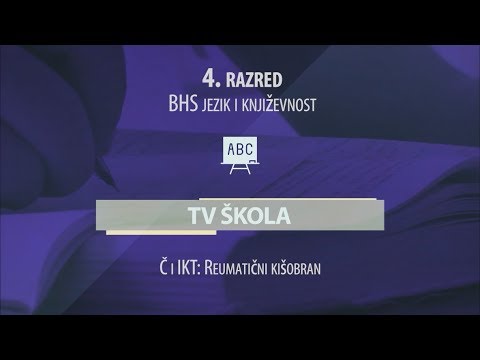 TV ŠKOLA - BHS JEZIK I KNJIŽEVNOST 4.RAZRED 23.04.2020.