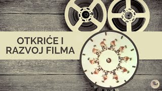 Otkriće i razvoj filma (Zlatko Sudović, 2006.) dokumentarni