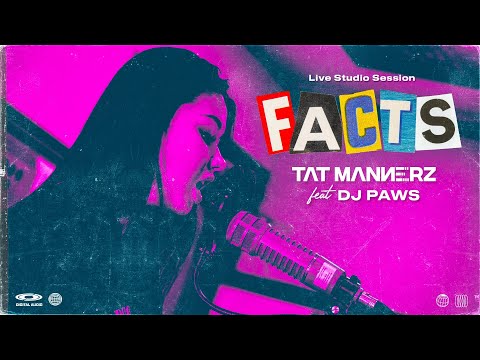 𝐓𝐀𝐓 𝐌𝐀𝐍𝐍𝐄𝐑𝐙 (𝐋𝐢𝐯𝐞 𝐒𝐞𝐬𝐬𝐢𝐨𝐧) - 𝐅𝐀𝐂𝐓𝐒 𝐟𝐞𝐚𝐭. 𝐃𝐉 𝐏𝐀𝐖𝐒