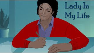 Michael Jackson  - The Lady In My Life (animated film)