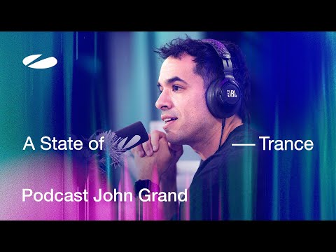 John Grand - A State of Trance Episode 1255 Podcast