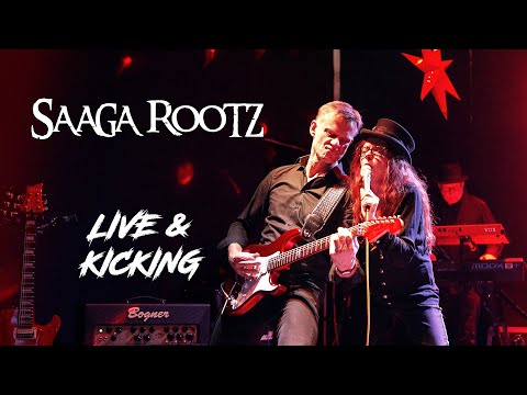 Saaga Rootz   Live & Kicking!