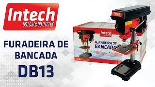 Vídeo de Furadeira de bancada 1/3 hp mandril de 1/2" INTECH DB13 220V