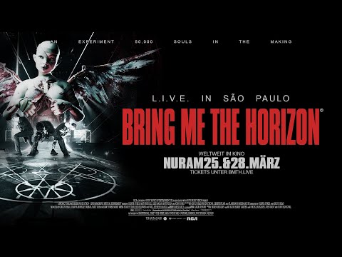 BRING ME THE HORIZON: L.I.V.E. IN SÃO PAULO I TRAILER [GERMAN]
