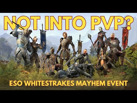 ESO Whitestrake's Mayhem: A PvE Player’s Guide to this PvP Event.