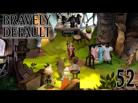 Bravely Default 【Undub】 ~ Part 52