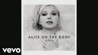 Alice on the roof Chords