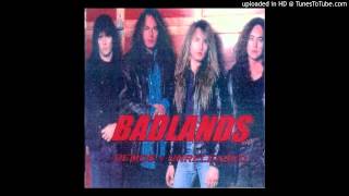 Badlands - Demos &amp; Unreleased - 03 - The Last Time (1st Recording)