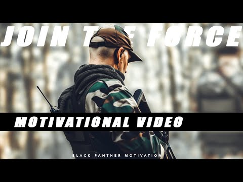 JOIN THE FORCE - Indian Army Motivational Video ( Military Motivation )