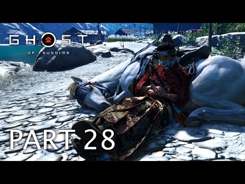 Ghost of Tsushima Walkthrough Gameplay Part 28 No Commentary