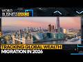 Tracking Global Wealth Migration In 2026 Where Are The World S Wealthiest Moving WION