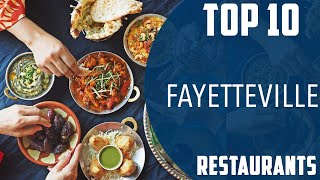 Top 10 Best Restaurants to Visit in Fayetteville, North Carolina | USA - English