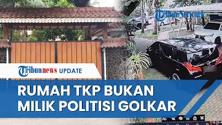 Pengusaha Batu Bara Bantah Brigadir RAT Akhiri Hidup di Rumah Politisi Golkar, Ini Pemilik Aslinya