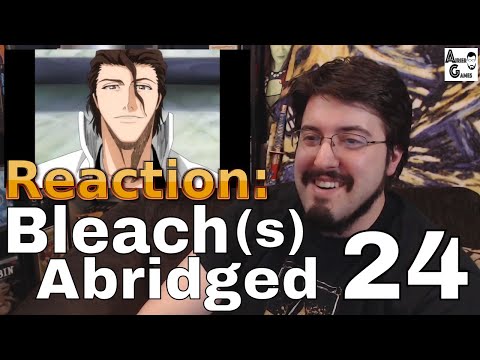 Bleach S Abridged Ep. 24: #Reaction #AirierReacts