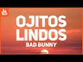 Bad Bunny - Ojitos Lindos (Letra) ft. Bomba Estéreo