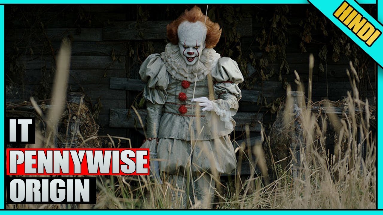 IT Pennywise ( Creature ) Origin And History Explained In Hindi
