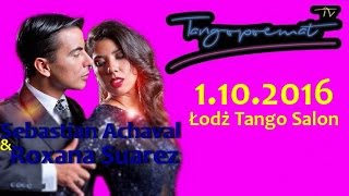 Sebastian Achaval and Roxana Suarez in Lodz Tango Salon