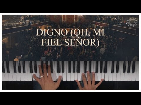 Digno (oh, Mi Fiel Señor) - Israel Houghton