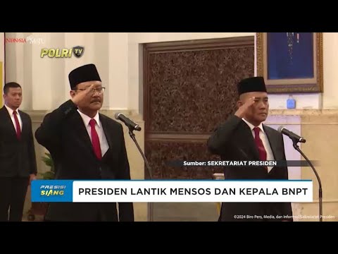 PELANTIKAN MENSOS DAN KEPALA BNPT