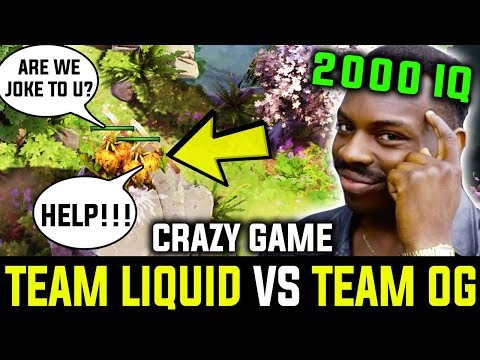Omg! 2000 IQ Plays By Og vs Team Liquid - Intense Game Between TI Winners And Crazy Comeback Dota 2