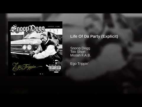 Snoop Dogg ft.Too $hort & Mista Fab - Life Of Da Party.7